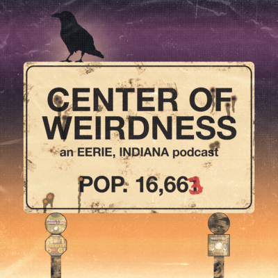 Center of Weirdness Ep. 16